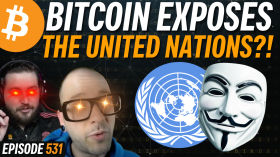 Why Does the United Nations Want Bitcoin Banned? | EP 531 by Simply Bitcoin
