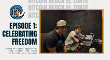 Episode 1: Celebrating Freedom by Bitcoin: A Tool for Everyone (Podcast)