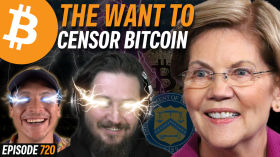 How the US Government Plans to Censor Bitcoin | EP 720 by Simply Bitcoin