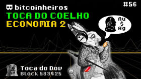 Toca do Coelho Bitcoin: Economia (2 de 2) by bitcoinheiros