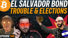 Can El Salvador's Bitcoin Law Survive Bukele Losing 2024? | EP 540 by Simply Bitcoin