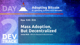 Mass Adoption, But Decentralized - Jonas Nick - Day 2 DEV Track - AB21 by Adopting Bitcoin