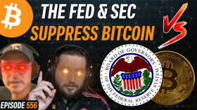 Is the Federal Reserve Slowing Bitcoin Adoption ? | EP 556 by Simply Bitcoin