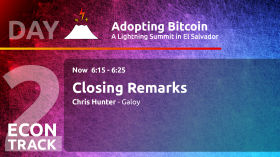 Closing Remarks - Chris Hunter - Day 2 ECON Track - AB21 by Adopting Bitcoin