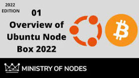 UNB22 - 01 - Overview by Ministry of Nodes