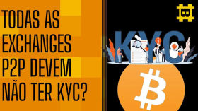 Existe exchange p2p com KYC? - [CORTE] by HASH - Cortes bitcoinheiros