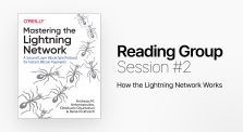 Mastering the Lightning Network reading group session #2 by bitcoindesign